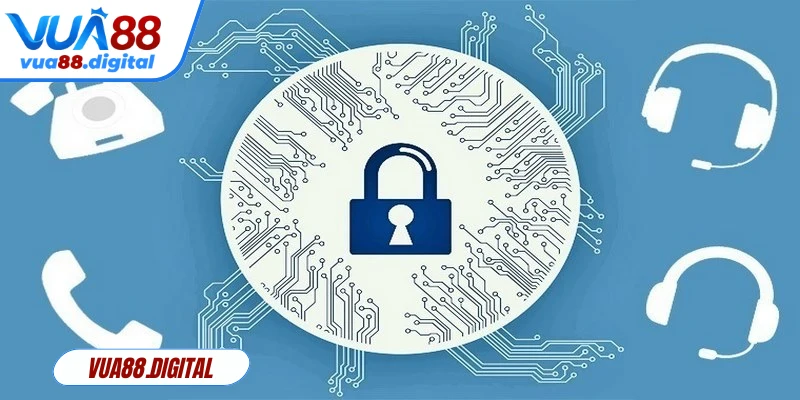 Chính sách bảo mật Vua88 đảm bảo sự an toàn tuyệt đối cho người chơi