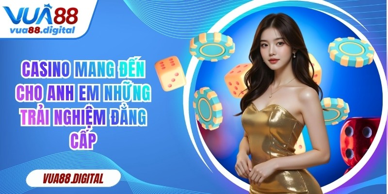 Casino kết hợp cùng nhà phát hành uy tín, mang đến trải nghiệm đẳng cấp